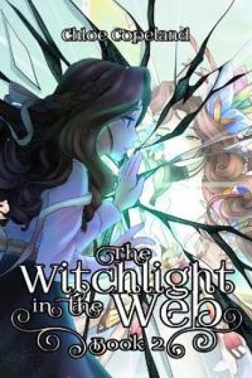 The Witchlight in the Web: Book 2