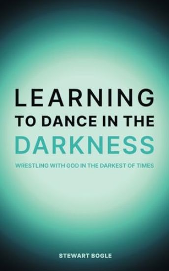 Learning to Dance in the Darkness