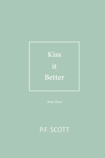 Kiss it Better