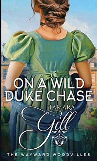 On a Wild Duke Chase