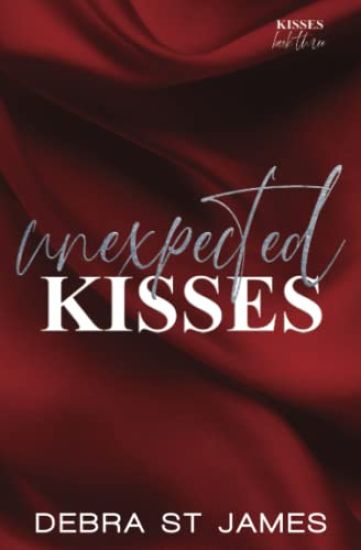 Unexpected Kisses