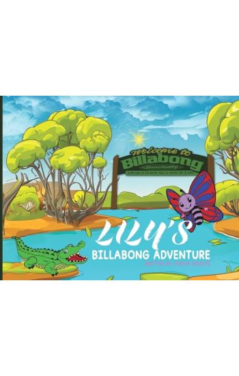 Lily's Billabong Adventure