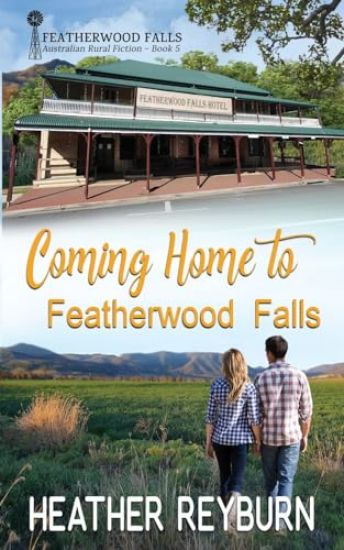 Coming Home to Featherwood Falls