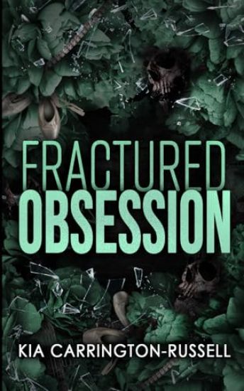 Fractured Obsession