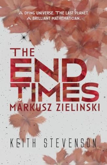 The End Times of Markusz Zielinski