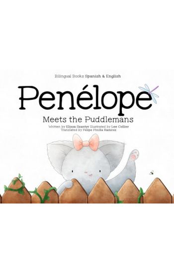 Penelope Meets the Puddlemans - Bilingual Books - Spanish & English