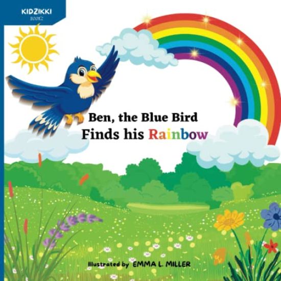Ben, the Blue Bird Finds his Rainbow