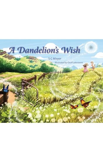 A Dandelion's Wish