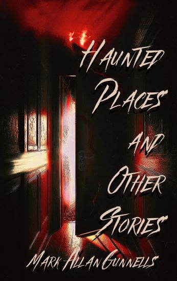 Haunted Places and other Stories