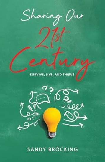 Sharing Our 21st Century