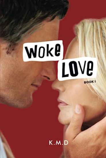 Woke Love Book I