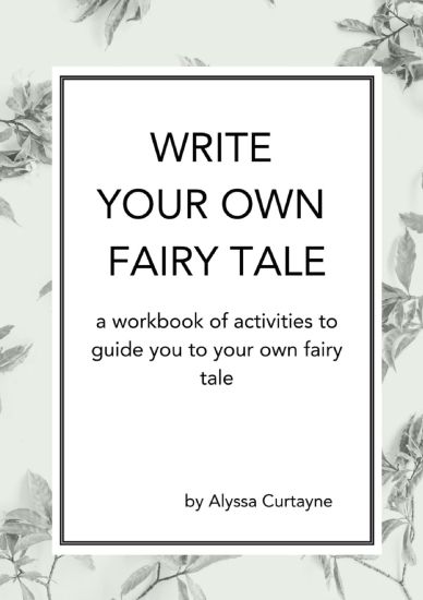 Write Your Own Fairy Tale