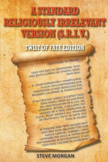 A Standard Religiously Irrelevant Version (S.R.I.V) Twist of Fate Edition