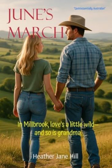 June's March: In Millbrook, love's a little wild-and so is grandma.