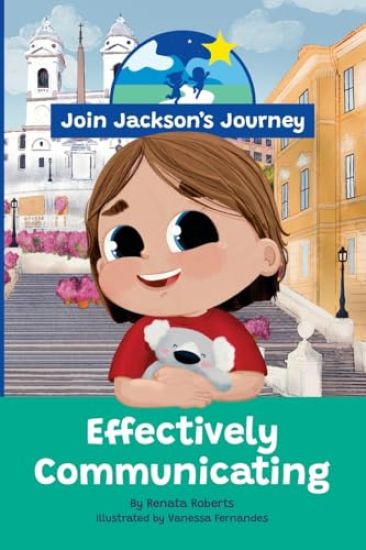 JOIN JACKSON's JOURNEY Effectively Communicating