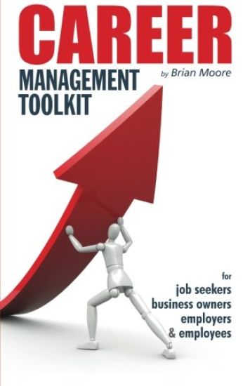 Career Management Toolkit: Take control of your career and love what you do!