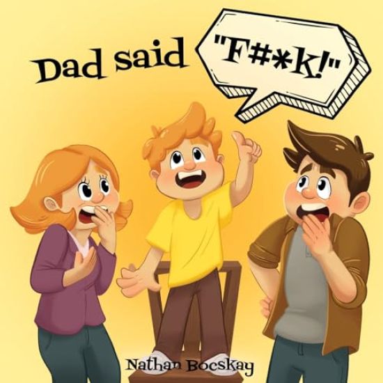 Dad said "F#*k!"