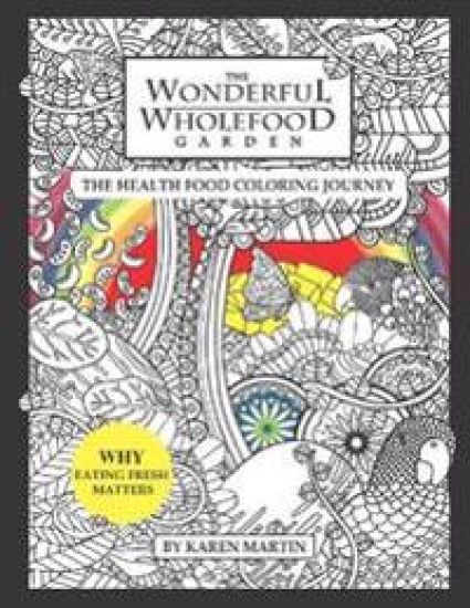 The Wonderful Wholefood Garden