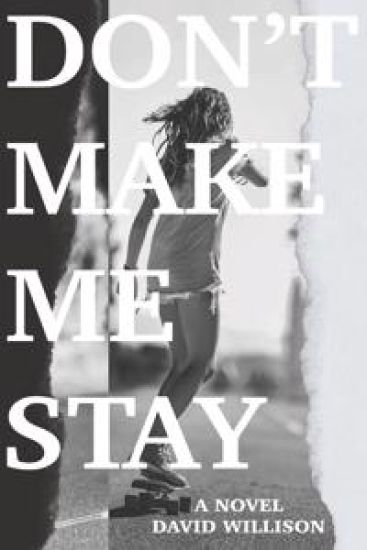 Don't Make Me Stay