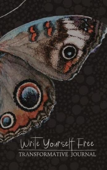 Write Yourself Free - Transformative Journal