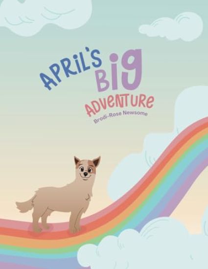 April's Big Adventure