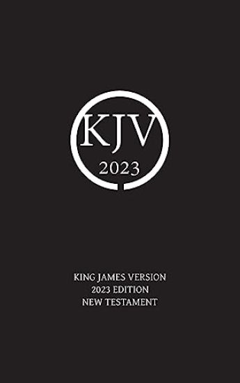 King James Version 2023 Edition New Testament
