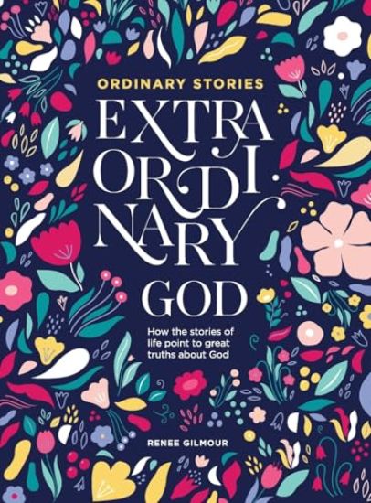 Ordinary Stories, Extraordinary God