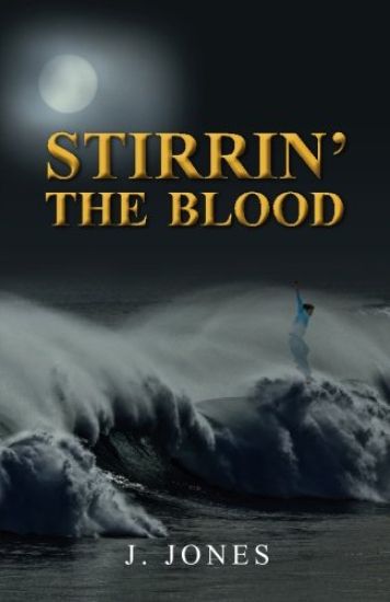 Stirrin' the Blood