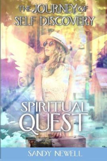 Spiritual Quest: The Journey of Self Discovery