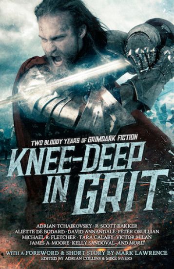 Knee-Deep in Grit