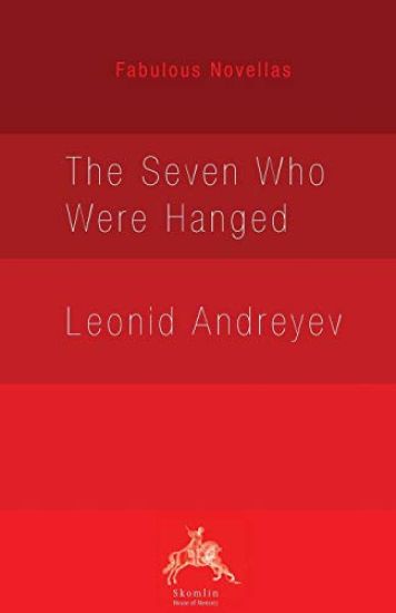 The Seven Who Were Hanged
