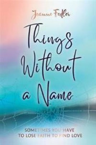 Things Without a Name