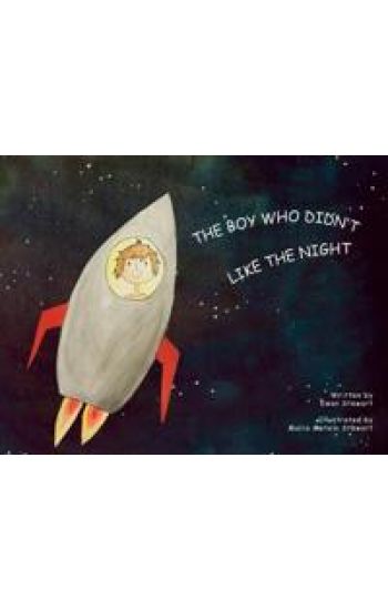 The Boy Who Didn't Like the Night