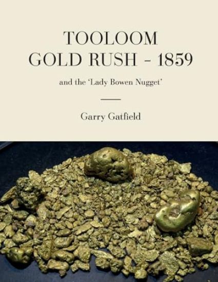 Tooloom Gold Rush - 1859