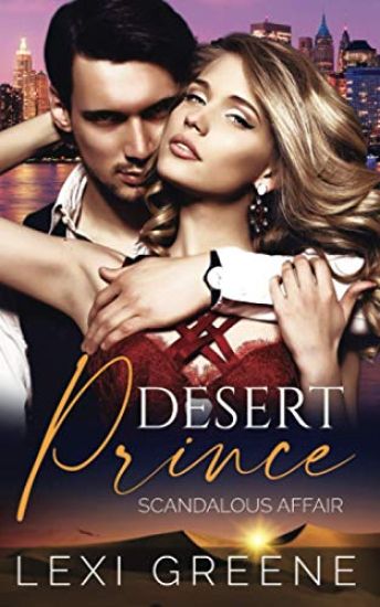 Desert Prince Scandalous Affair