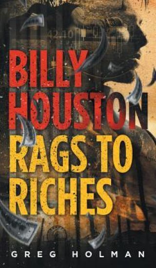 Billy Houston Rags to Riches