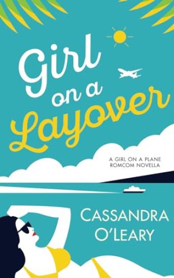 Girl on a Layover