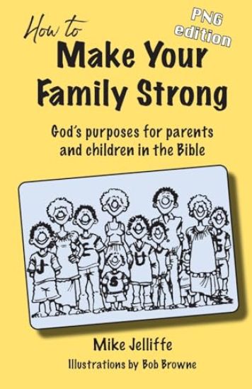 How to Make Your Family Strong