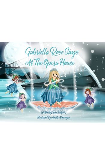 Gabriella Rose Sings At The Opera House