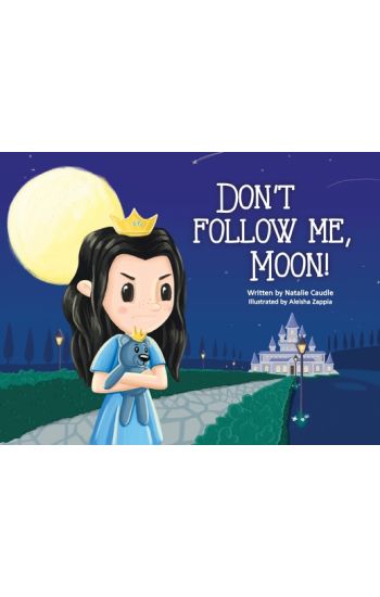Don't Follow Me, Moon!