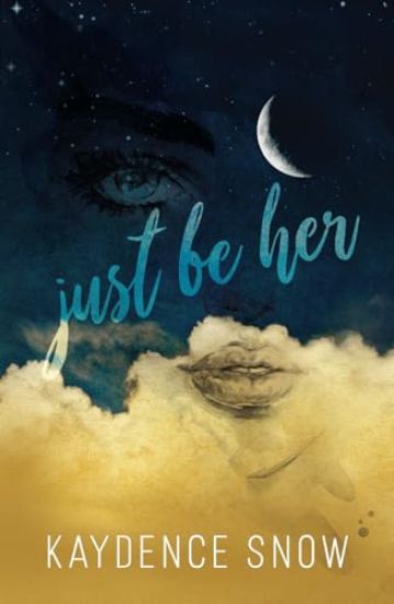 Just Be Her