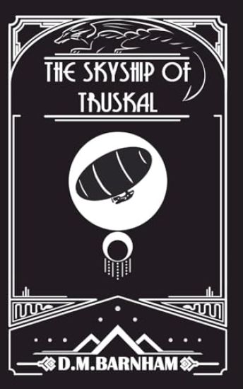 The Skyship of Truskal