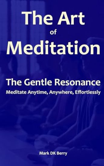 The Art of Meditation