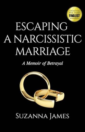 Escaping a Narcissistic Marriage