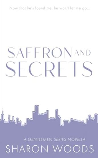 Saffron and Secrets