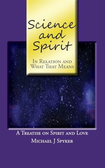 Science and Spirit
