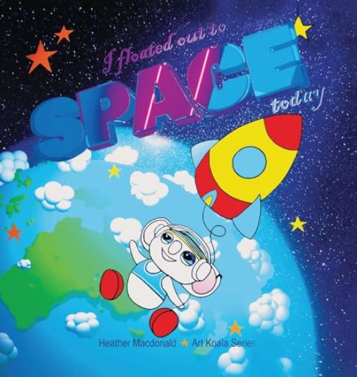 I floated out to space today - Art Koala Series