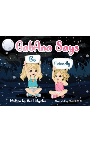 GabAna says be Friendly