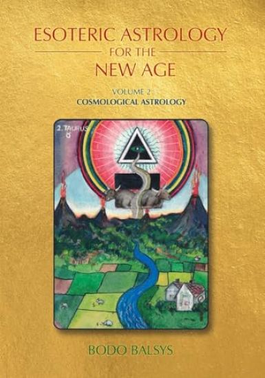 Esoteric Astrology for the New Age, Vol 2
