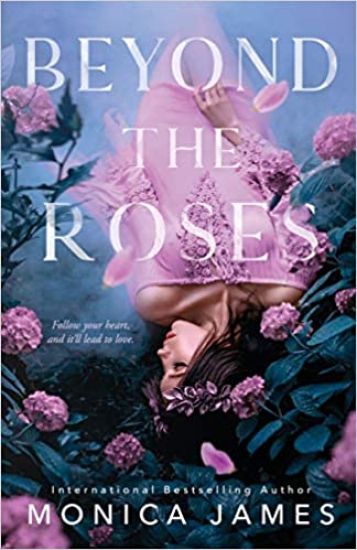 Beyond the Roses